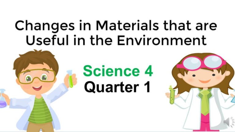 grade-4-science-identify-changes-in-materials-whether-useful-or-harmful