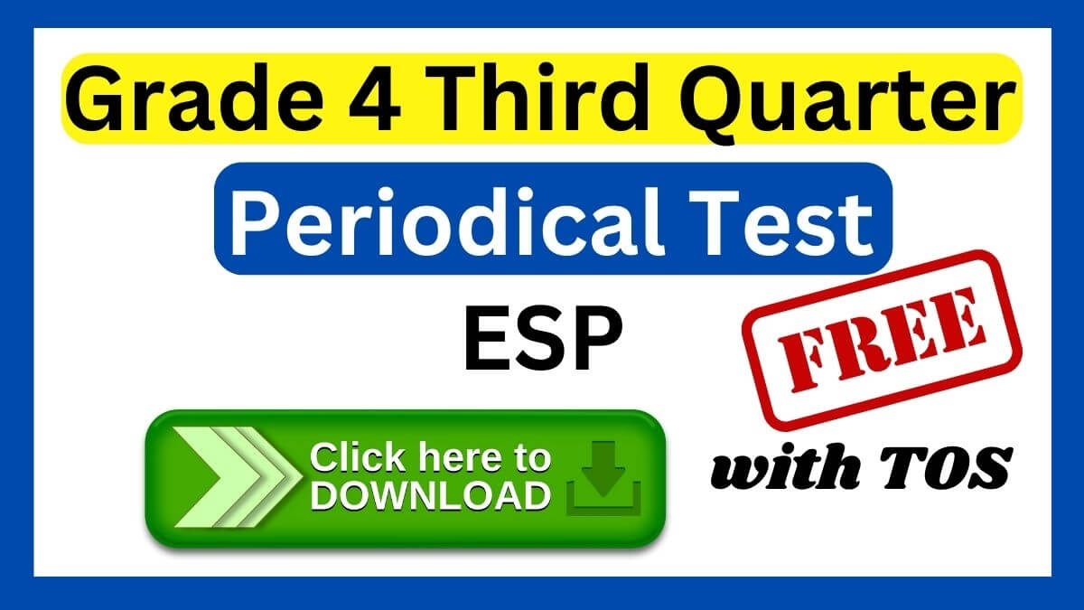 Periodical Test Quarter 3 Grade 4 Esp With Tos Download Here 0573