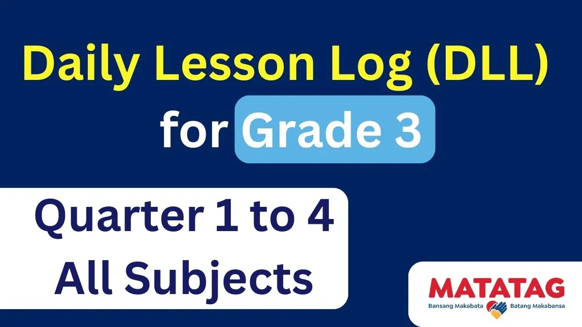 Daily Lesson Log (DLL) Grade 3 All Subjects Download here!