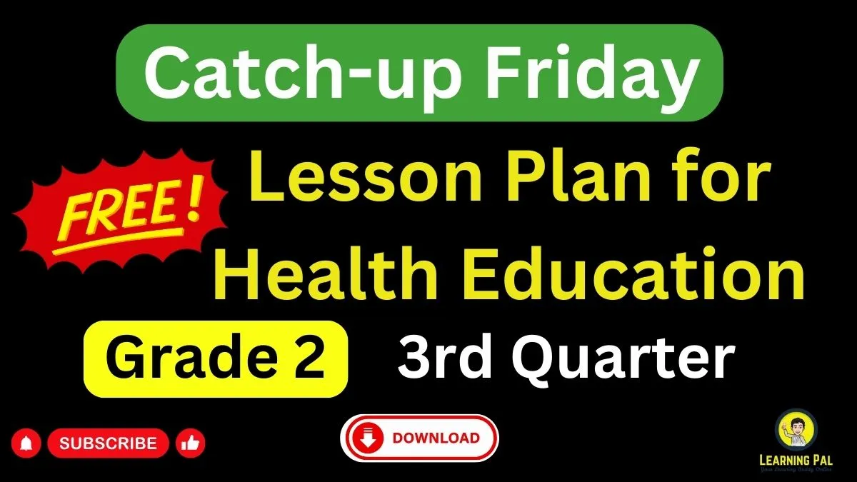 Catch Up Friday Grade 2 Health Education Lesson Plan Download Here