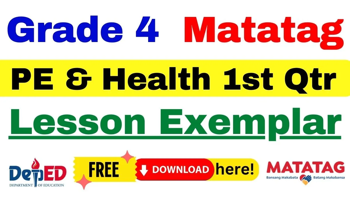 Grade 4 Matatag Lesson Exemplar PE And Health Quarter 1 | Download Here ...